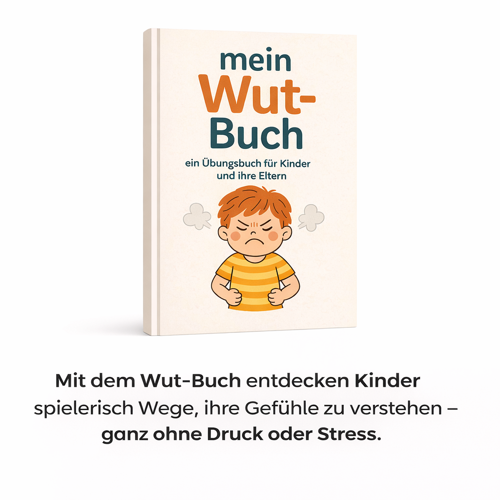 Gefühlszauber Wut-Buch – Mach dein Kind emotional stark!
