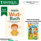 Gefühlszauber Duo – Mein Wut-Buch + Kinderbuch Gefühle